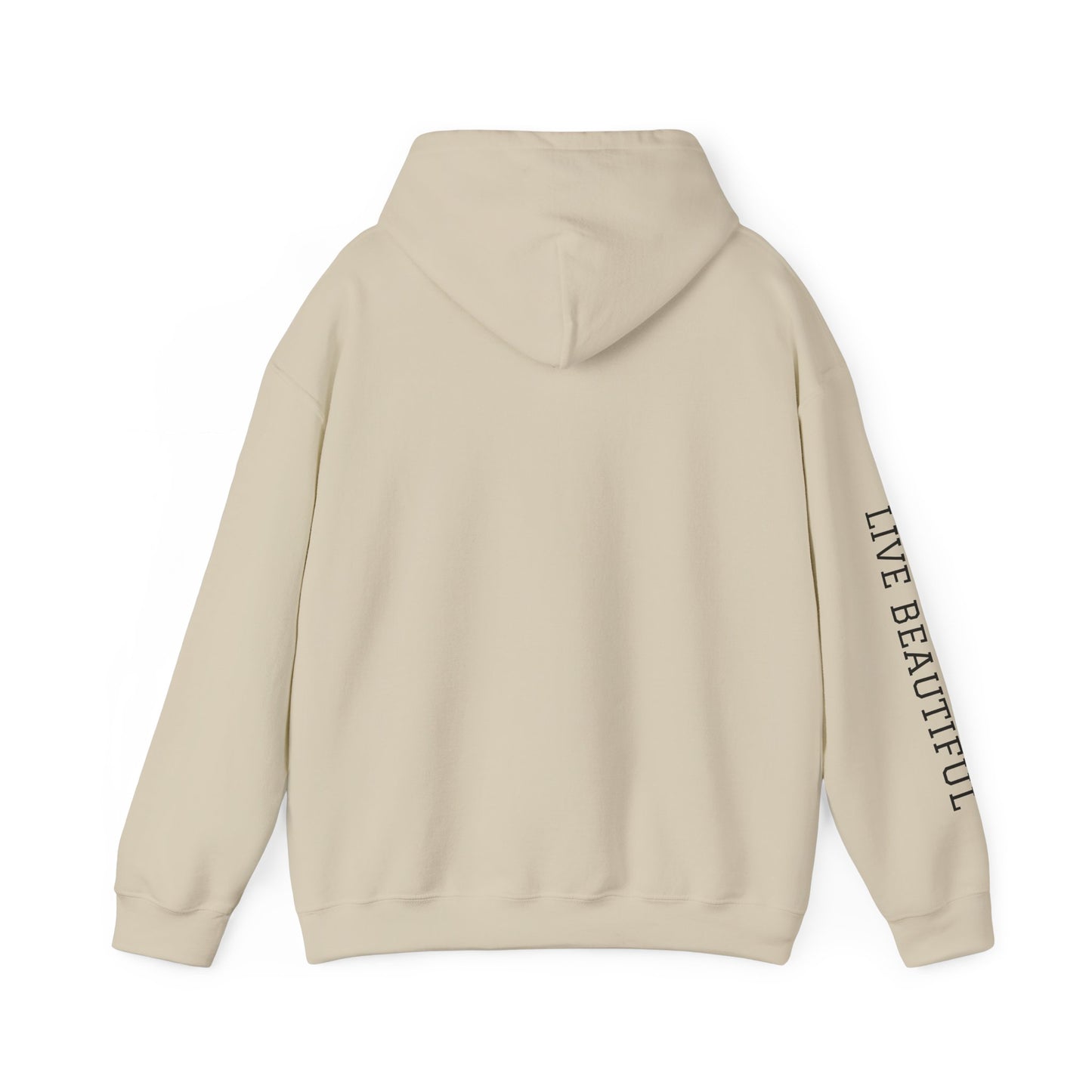 Live Beautiful Hoodie- Peaceful Vibes-Life is beautiful and so are you-Hooded Sweatshirt - Life is Beautiful, Cozy Hoodie, Inspirational Wear