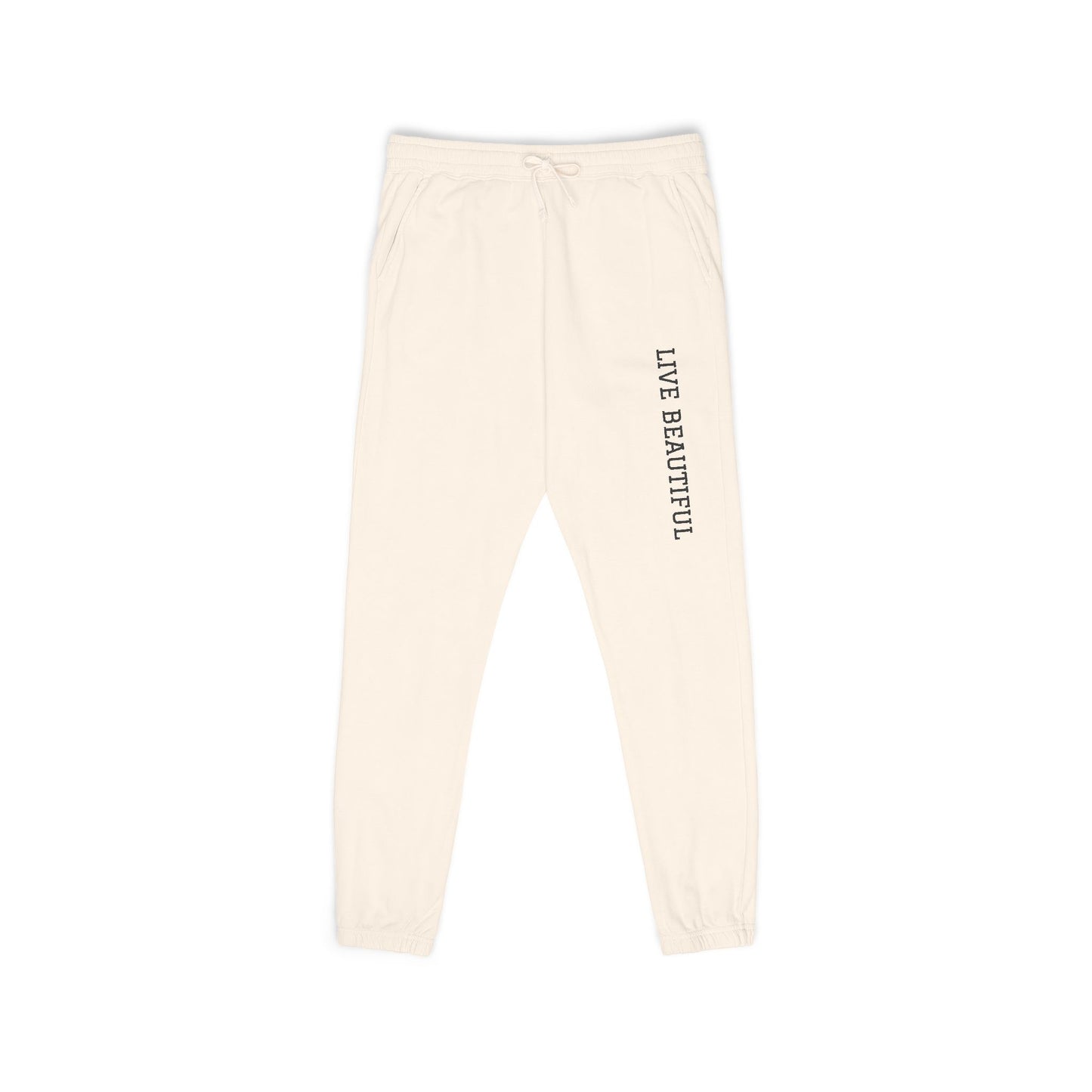 Live Beautiful- Fleece Sweatpants- for Relaxation | Loungewear, Casual Comfort, Everyday Essentials