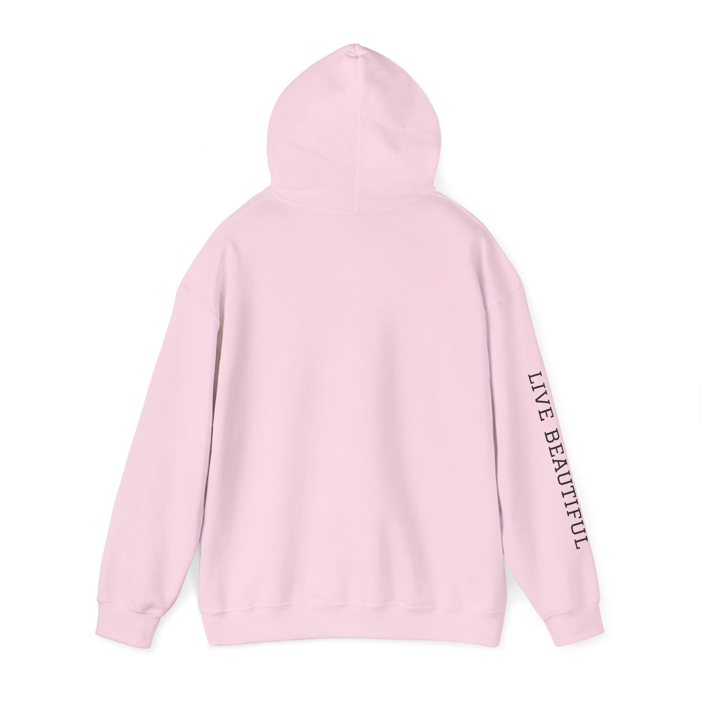 Live Beautiful Hoodie- Peaceful Vibes-Life is beautiful and so are you-Hooded Sweatshirt - Life is Beautiful, Cozy Hoodie, Inspirational Wear