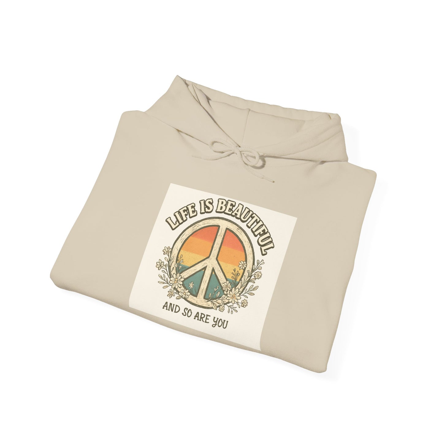 Live Beautiful Hoodie- Peaceful Vibes-Life is beautiful and so are you-Hooded Sweatshirt - Life is Beautiful, Cozy Hoodie, Inspirational Wear