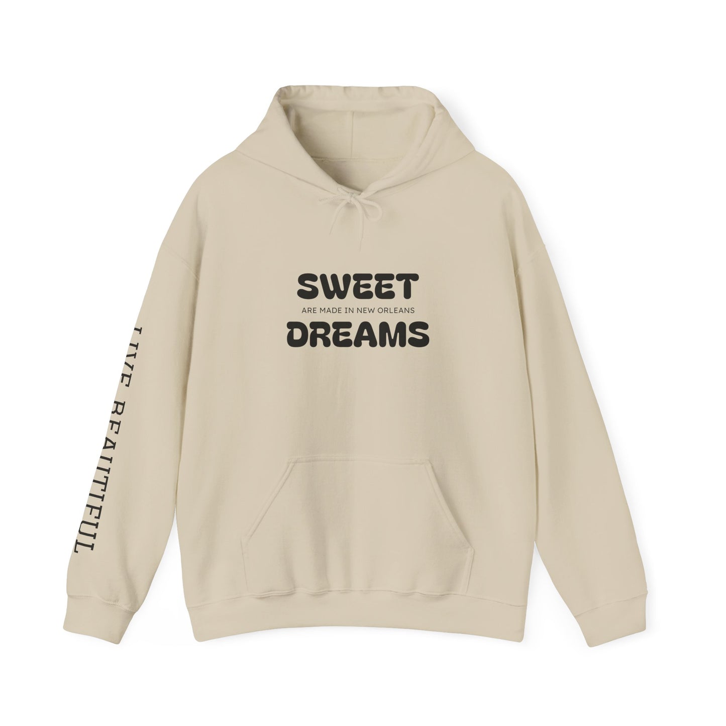 Live Beautiful Hoodie- Sweet Dreams are made in New Orleans -Cozy Sleepwear Hoodie, Gift for Dreamers, Chill Vibes, Casual Outfit, Inspirational Apparel