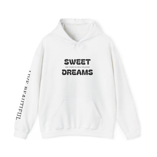 Live Beautiful Hoodie- Sweet Dreams are made in New Orleans -Cozy Sleepwear Hoodie, Gift for Dreamers, Chill Vibes, Casual Outfit, Inspirational Apparel