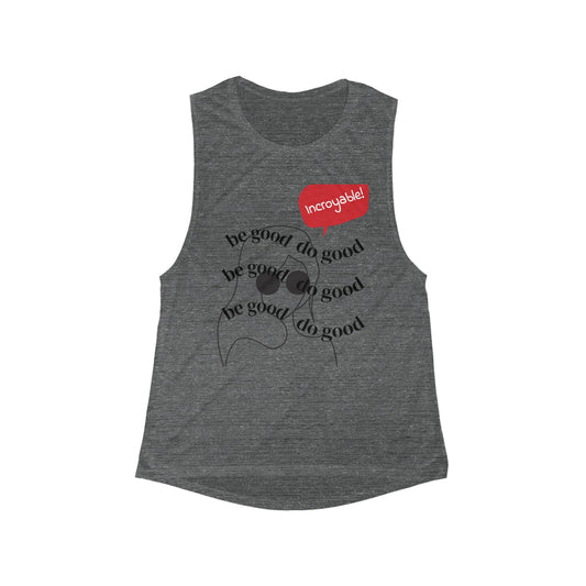 Be Good Do Good Women's Flowy Tank Top - Be Good Do Good, Motivational Sleeveless Shirt, Summer Workout Tee, Casual Everyday Wear